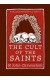 The Cult of the Saints: St. John Chrysostom